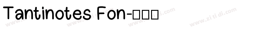 Tantinotes Fon字体转换